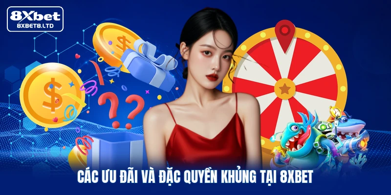 Chương trình khuyến mãi hấp dẫn dành cho thành viên 8Xbet